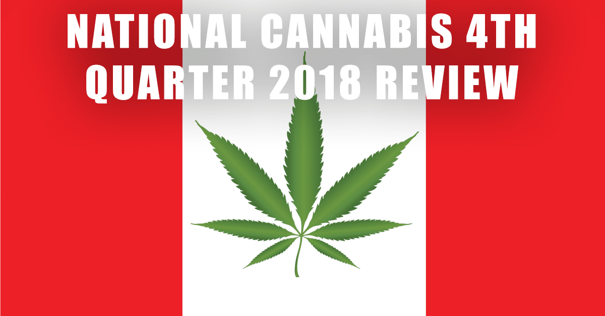 National cannabis 4th quarter review