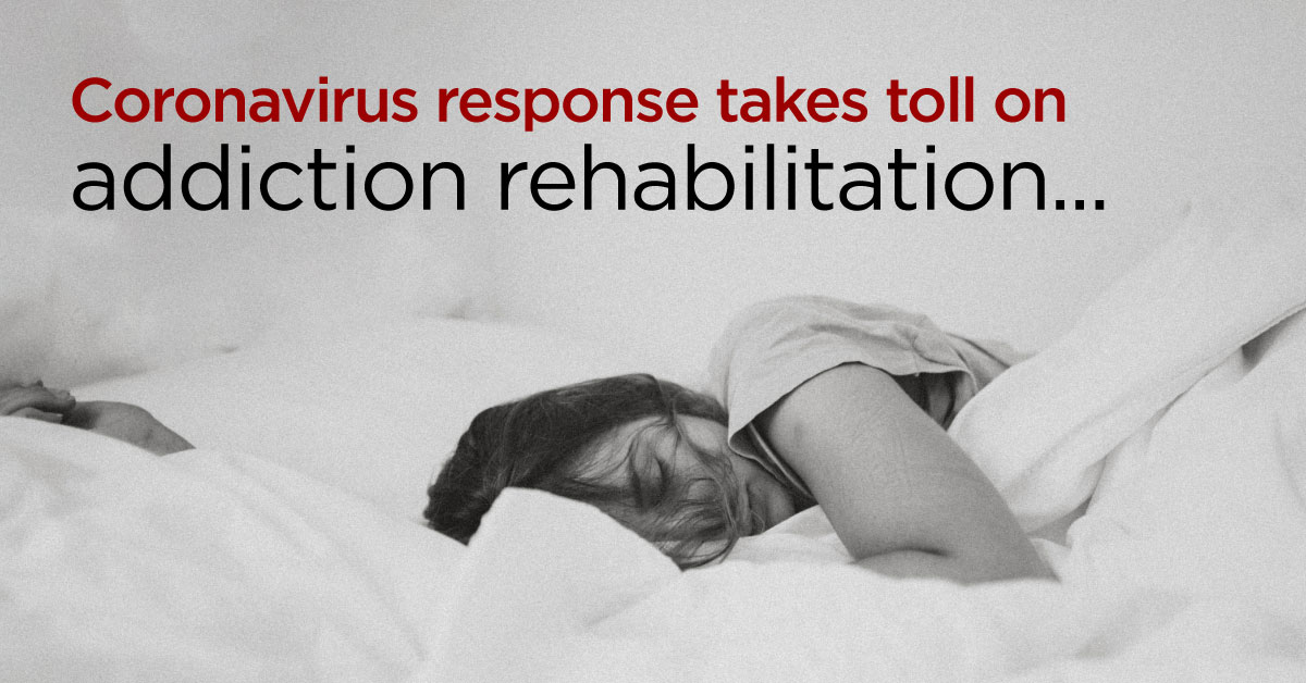 Coronavirus response takes toll on addiction rehabilitation