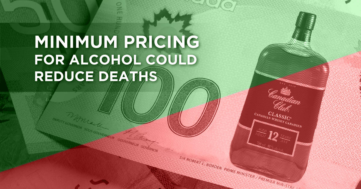 Can Canadians reduce alcohol-linked deaths with minimum alcohol pricing?