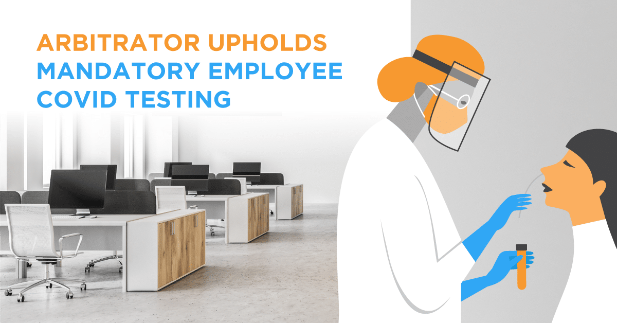 Arbitrator upholds mandatory employee COVID testing