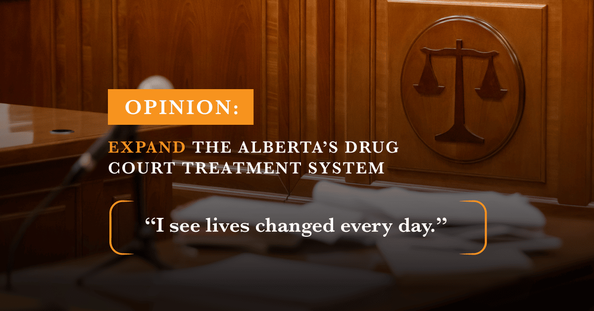 Opinion: Alberta pushing to expand one drug addictions program that actually works