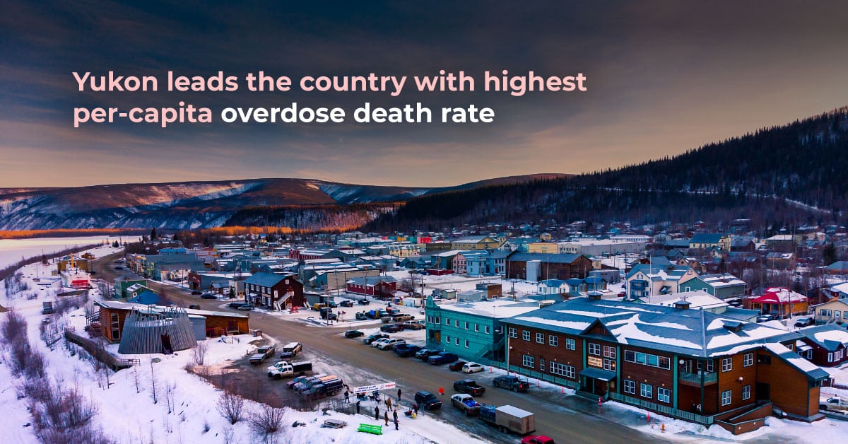 Yukon leads the country with highest per-capita overdose death rate