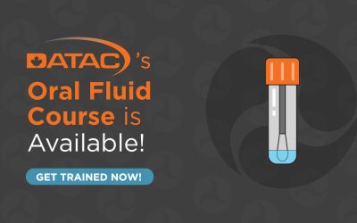 DATAC’s DOT Oral Fluid Course Now Available!