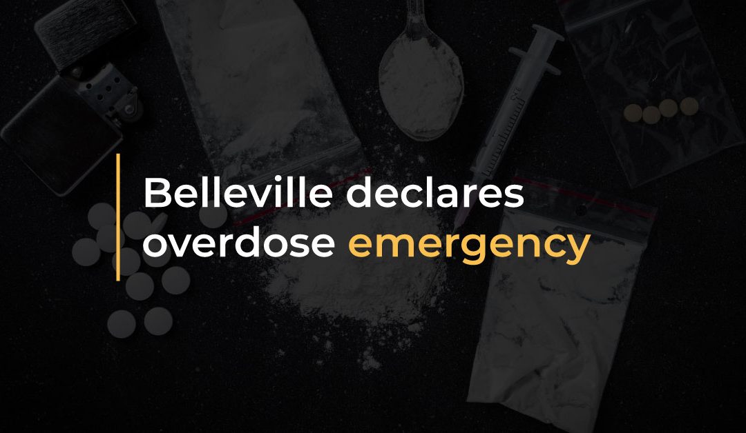 Belleville declares overdose emergency