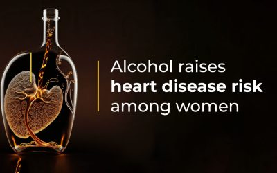 Alcohol consumption increases risk of heart disease for women : New study
