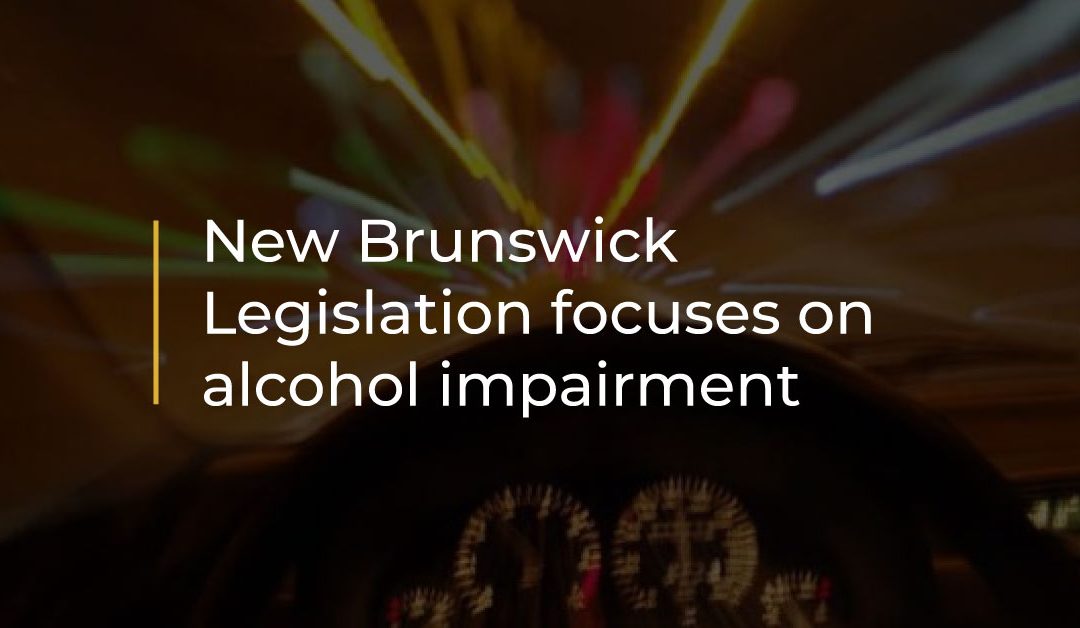 New N.B. impaired driving legislation does not address cannabis impairment
