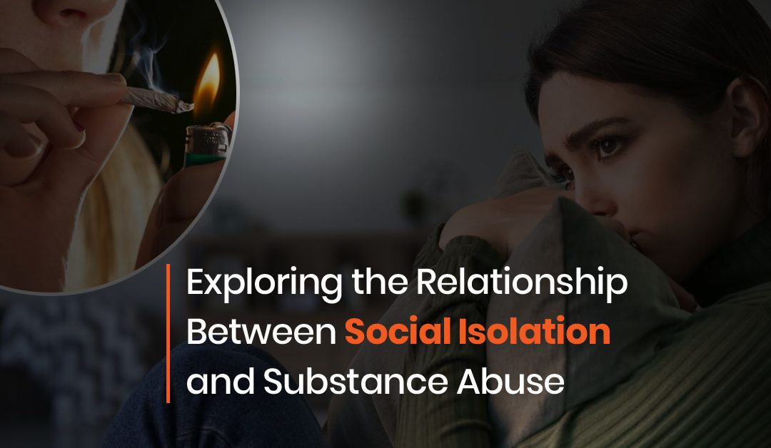 New study explores relationship between social isolation and substance abuse