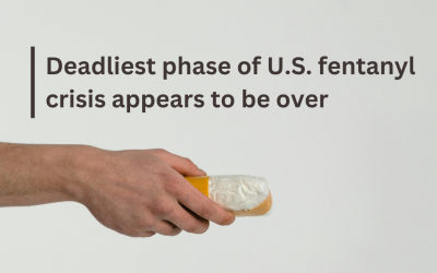 Deadliest phase of U.S. fentanyl crisis appears to be over