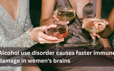 Alcohol use disorder causes faster immune damage in women’s brains