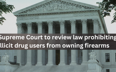 U.S. Supreme Court to review law prohibiting illicit drug users from owning firearms
