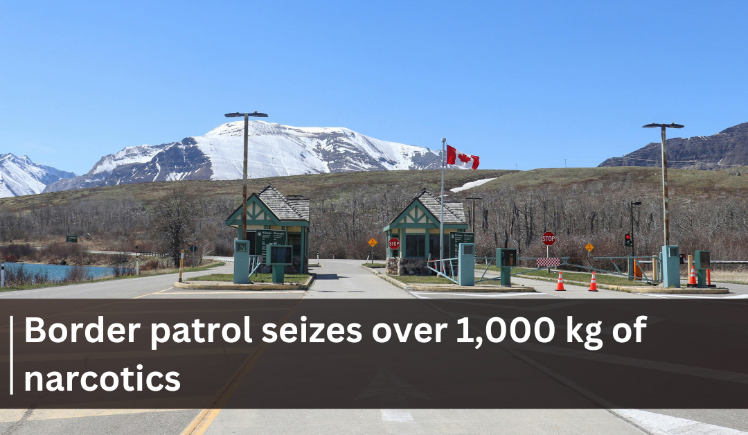Over 1,000 kg of narcotics seized at Coutts border crossing: CBSA