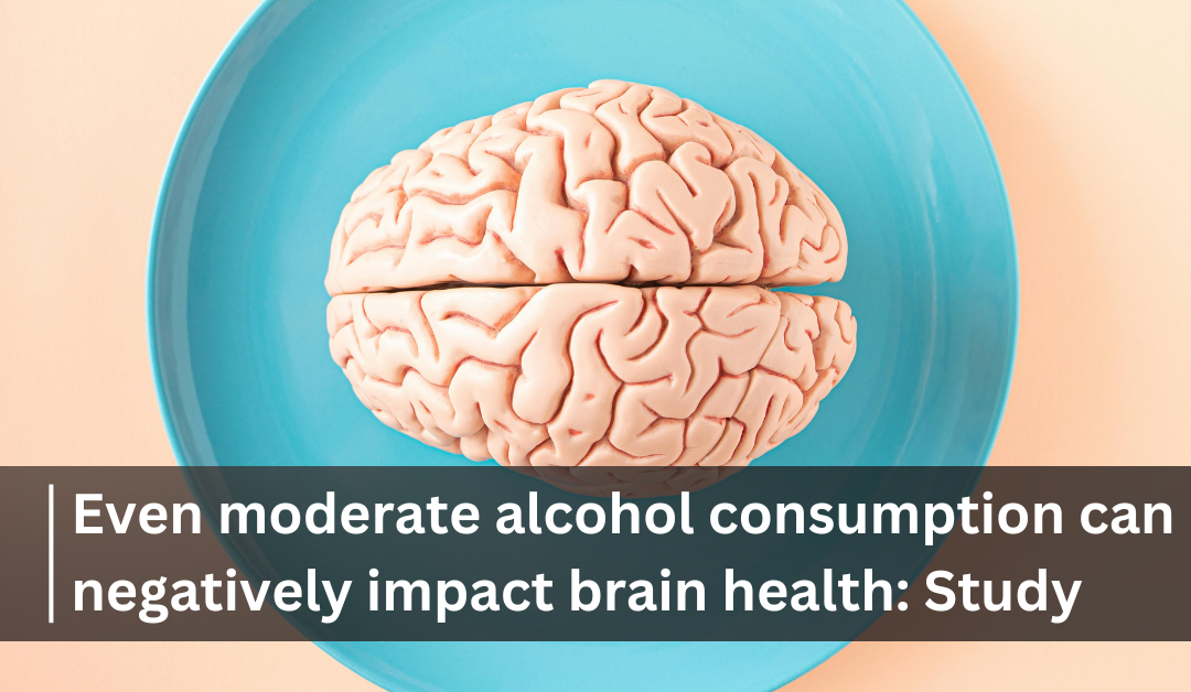 Moderate alcohol consumption can negatively impact brain health: Study