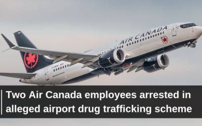 Two Air Canada employees arrested in alleged airport drug trafficking scheme
